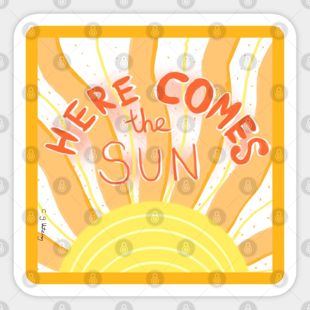 Here comes the sun Sticker by Charlotsart